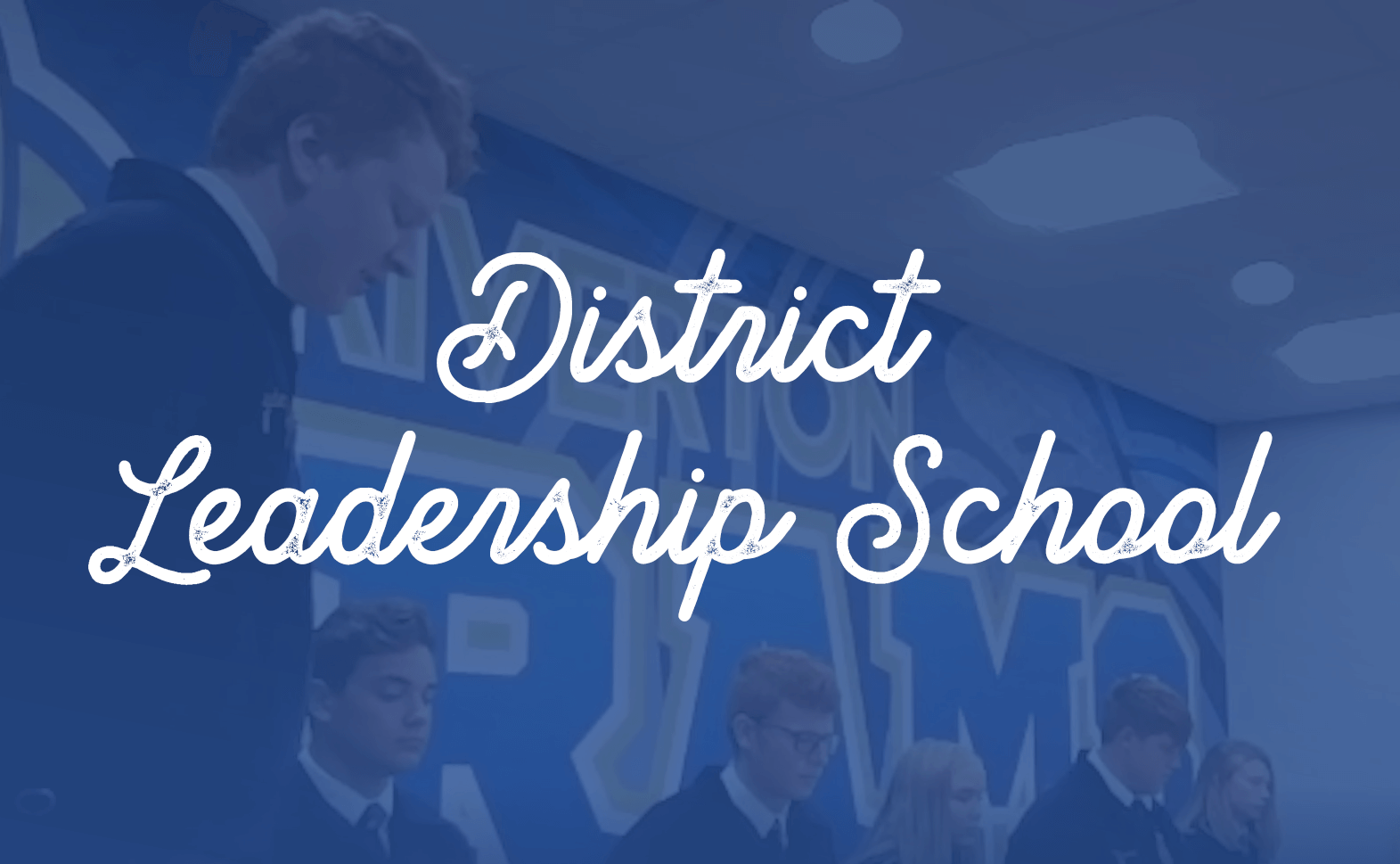 Image for District Leadership School